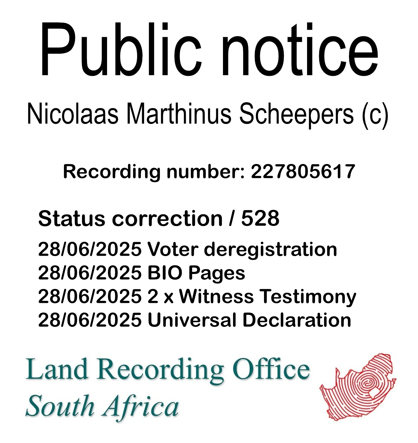 Public notice Nicolaas Marthinus Scheepers (c) Recording number 227805617